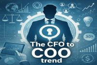 The Rise of the CFO to COO: Why Finance Leaders Are Running the Business